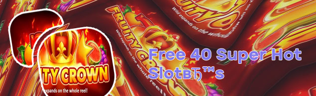 40 super fruit slots free