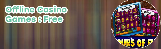 Free slot machines offline